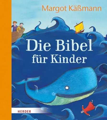 Die Bibel für Kinder erzählt von Margot Käßmann - Inspirierende Bibelausgabe für Kinder, kindgerecht erzählt und ideal zum Vorlesen, fördert Glauben und Werte.