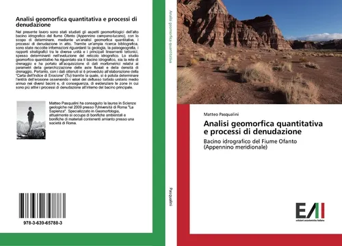Analisi geomorfica quantitativa e processi di denudazione Matteo Pasqualini