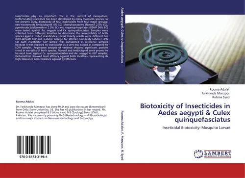 Biotoxicity of Insecticides in Aedes aegypti & Culex quinquefasciatus Rooma Adal