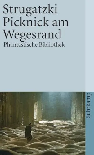 Picknick am Wegesrand: Utopische Erzählung (suhrkamp taschenbuch)