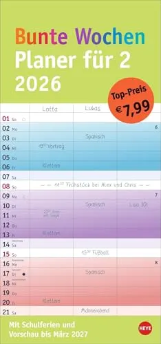 Bunte Wochen Planer für 2 2026: Praktischer Wandplaner für zwei mit 3 Spalten. Wandkalender mit Schulferien und 3-Monats-Ausblick aufs Folgejahr. ... zum Eintragen. (Bunte Wochen Planer Heye)