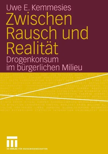 Zwischen Rausch und Realität: Drogenkonsum im bürgerlichen Milieu - Taschenbuch über Drogenkonsum in der Soziologie, bietet tiefgehende Einblicke in gesellschaftliche Strukturen und deren Einfluss auf den Konsum.