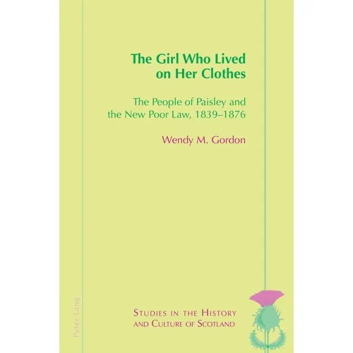 Peter Lang The Girl Who Lived On Her Clothes (Wendy Gordon, 2024) (57025275)