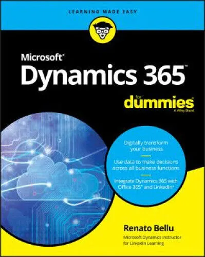 Microsoft Dynamics 365 for Dummies: Praktischer Leitfaden für Einsteiger - Bücher – Umfassender Leitfaden mit 384 Seiten für Einsteiger in Microsoft Dynamics 365, ideal für ein besseres Verständnis der Software.