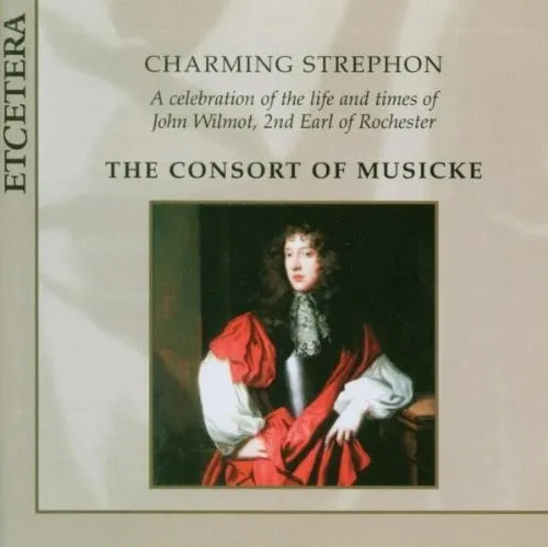Emma Kirkby Charming Strephon: A celebration of John Wilmot, 2nd Earl of Ro (CD)
