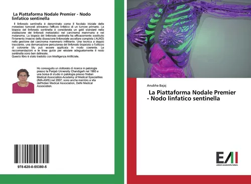 La Piattaforma Nodale Premier - Nodo linfatico sentinella Anubha Bajaj