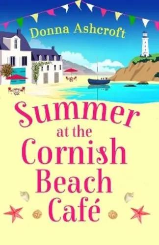 Donna Ashcroft Summer at the Cornish Beach Cafe (Taschenbuch)