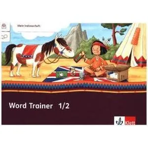 Klett Mein Indianerheft. Word Trainer. Arbeitsheft 1./2. Schuljahr (Deutsch, 2015) (9783121610471)