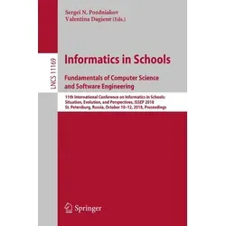 Informatics in Schools. Fundamentals of Computer Science and Software Engineering / Springer Nature Switzerland / Taschenbuch