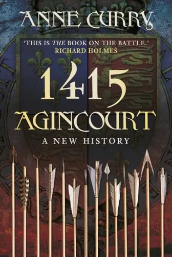 Agincourt: A New History 1415