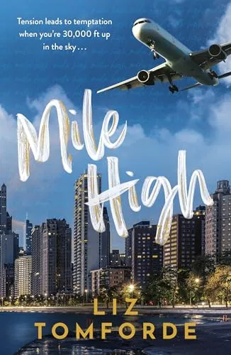 Mile High: The unputdownable first book in TikTok sensation, the Windy City series, featuring an ice hockey enemies-to-lovers sports romance