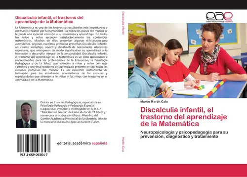 Discalculia infantil, el trastorno del aprendizaje de la Matemática Martín Martí