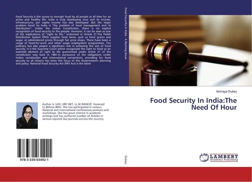 Food Security In India:The Need Of Hour Ashraya Dubey