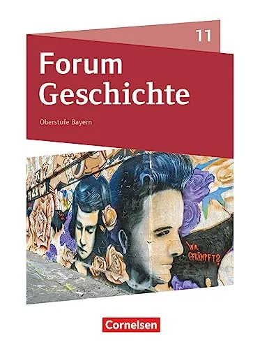 Forum Geschichte - Neue Ausgabe - Oberstufe Gymnasium Bayern - Schulbuch für die 11. Jahrgangsstufe mit digitalen Medien, ideal für modernes Lernen in der Geschichte Europas.