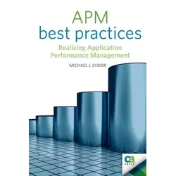APM Best Practices von Michael J. Sydor/ Karen Sleeth/ Jon Toigo/ Ed Yourdon/ Scott E. Donaldson / Apress / Taschenbuch