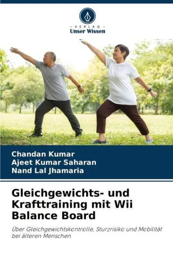 Gleichgewichts- und Krafttraining mit Wii Balance Board - Fachbuch über effektives Training für Balance und Kraft, ideal für Fitness-Enthusiasten und Wii-Nutzer.