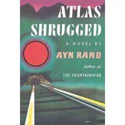 Atlas Shrugged: Hörbuch von Ayn Rand - Ein episches Hörbuch über Heldentum und Philosophie, das die großen Fragen von Gut und Böse behandelt und als modernes Meisterwerk gilt.