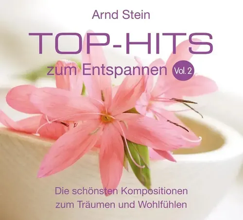 Arnd Stein | Top-Hits zum Entspannen 2. CD | Audio-CD | Deutsch (1999)
