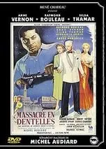 Massacre en dentelles