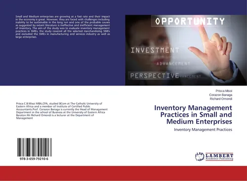 Lap Lambert Academic Inventory Management Practices in Small and Medium Enterprises (Richard Omondi, Corazon Banaga, Prisca Misoi, 2015) (55605188)