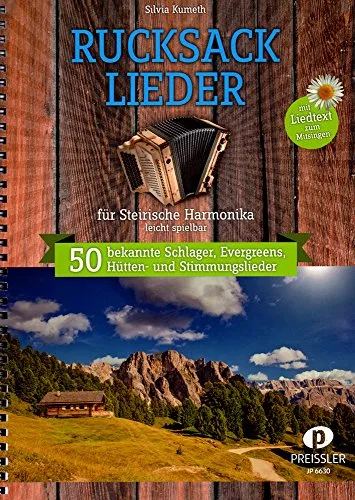 Rucksacklieder: 50 bekannte Schlager für Steirische Harmonika - ABIS-Buch mit 50 leichten und beliebten Liedern, ideal für Harmonika-Spieler und Stimmung auf jeder Feier.