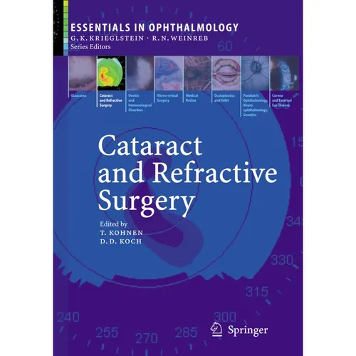 Springer Cataract and Refractive Surgery (Thomas Kohnen, Douglas D. Koch, 2010) (55376285)