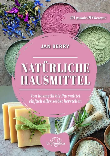 Jan Berry | Natürliche Hausmittel | Buch | Deutsch (2022) | 400 S. | Unimedica