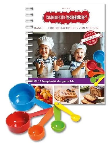 Kinderleichte Becherküche - Backset für kleine Backprofis - Weihnachtsbäckerei mit 5 farbigen Messbechern und 15 leckeren Rezepten für Kinder ab 3 Jahren - ideal für kreative Kochabenteuer!