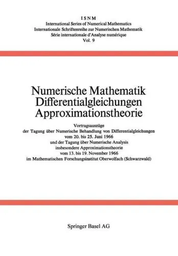 Numerische Mathematik: Differentialgleichungen und Approximationstheorie - Fachbuch mit 404 Seiten zu numerischen Methoden in der Mathematik, ideal für Studierende und Fachleute, herausgegeben von Birkhäuser, Springer.