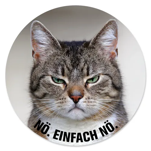 Mauspad mit Katzen-Motiv und Spruch Nö. Einfach nö. I Ø 22 cm I dv_465