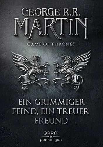 Game of Thrones 5: Ein grimmiger Feind, ein treuer Freund - Historische Fantasy, packende Fortsetzung der epischen Saga mit unerwarteten Wendungen und faszinierenden Charakteren.