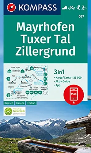 KOMPASS Wanderkarte 037 Mayrhofen, Tuxer Tal, Zillergrund 1:25.000: 3in1 Wanderkarte mit Aktiv Guide inklusive Karte zur offline Verwendung in der KOMPASS-App. Fahrradfahren. Skitouren. Langlaufen.
