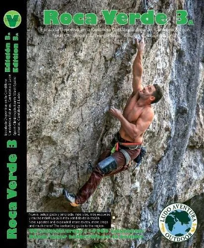 Roca Verde 3A: Sport climbing in north-west Spain: Asturias, Cantabria & León / Escalada Deportiva en la Cordillera Cantábrica: Asturias, Cantabria & León