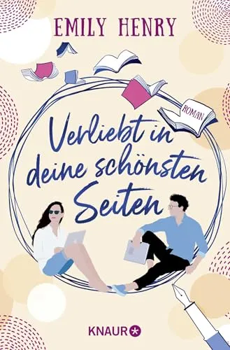 Verliebt in deine schönsten Seiten: Roman | Charmante RomCom für alle, deren große Liebe das Lesen ist