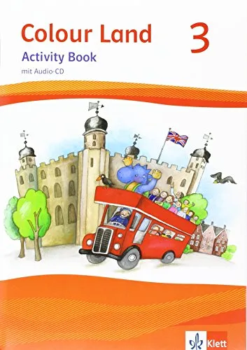 Colour Land 3: Activity Book mit Audio-CD Klasse 3: Ausgabe 2013 (Colour Land. Ab Klasse 3. Ausgabe für Brandenburg, Mecklenburg-Vorpommern, Sachsen, Sachsen-Anhalt und Thüringen ab 2013)