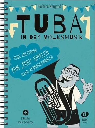 Tuba in der Volksmusik - Musiknoten für Tuba, ideal für traditionelle Volksmusik-Ensembles und fördert das gemeinsame Musizieren.
