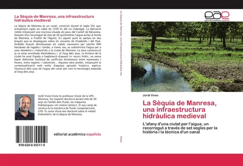 Jordi Vives | La Sèquia de Manresa, una infraestructura hidràulica medieval