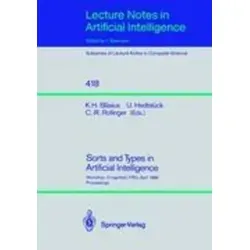 Sorts and Types in Artificial Intelligence Workshop: Proceedings - Belletristik über die bedeutenden Forschungsbeiträge zu Sorten und Typen in der Künstlichen Intelligenz, ideal für Fachinteressierte und Studierende.