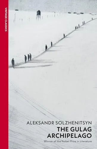 The Gulag Archipelago: (Abridged edition) (Vintage Classics)