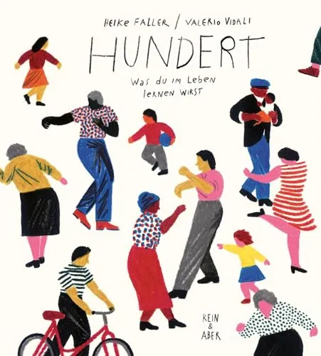 Hundert: Was du im Leben lernen wirst - Freundschaft Geschenkbücher, inspirierende Lebenslektionen für persönliche Entwicklung und zwischenmenschliche Beziehungen.