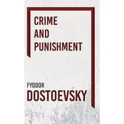 Verbrechen und Strafe von Dostojewski - Ein Klassiker der Literatur, der die tiefen Abgründe der menschlichen Psyche ergründet. Ideal für Literaturfreunde und alle, die sich mit moralischen Fragen auseinandersetzen möchten.