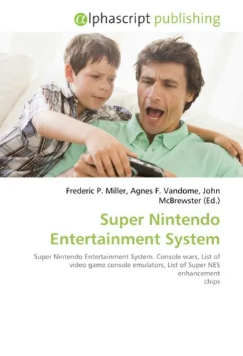Super Nintendo Entertainment System Frederic P. Miller
