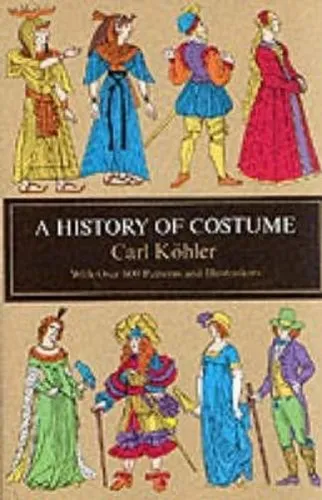 Carl Kohler A History of Costume (Taschenbuch) (US IMPORT)