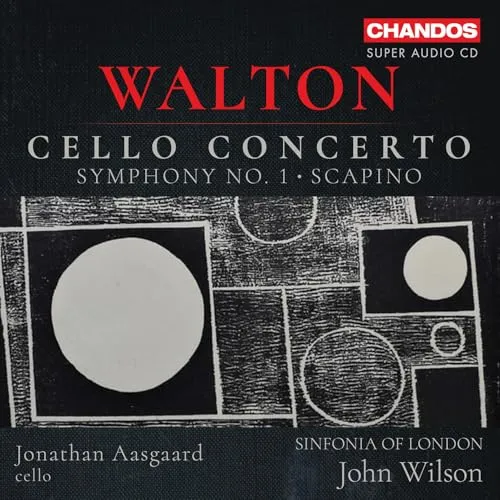 Walton: Cellokonzert / Sinfonie Nr. 1 / Scapino