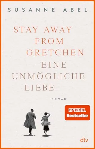 Stay away from Gretchen: Eine unmögliche Liebe – Roman - Hörbuch, großer SPIEGEL-Bestseller im Taschenbuchformat, ideal für Fans von Liebesgeschichten und spannenden Romanen.