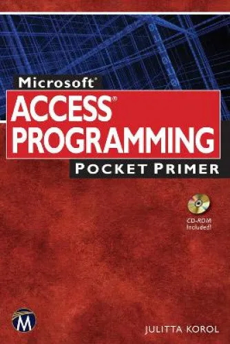 Microsoft Access Programming Pocket Primer by Korol, Julitta