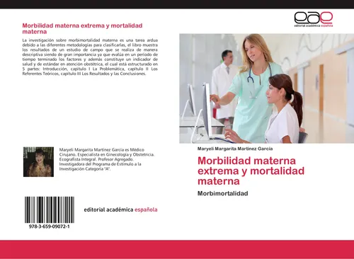 Morbilidad materna extrema y mortalidad materna Maryeli Margarita Martínez Garcí