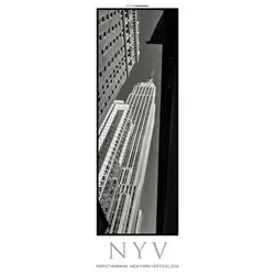 New York Vertical 2018 Fotokalender - Eleganter Fotokalender mit beeindruckenden Schwarz-Weiß-Bildern von Horst Hamann. Maße: 34 x 100 cm. Ideal für jeden Raum und ein echter Hingucker.