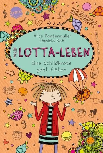 Mein Lotta-Leben. Eine Schildkröte geht flöten Bestsellerreihe mit Spaßgarant...