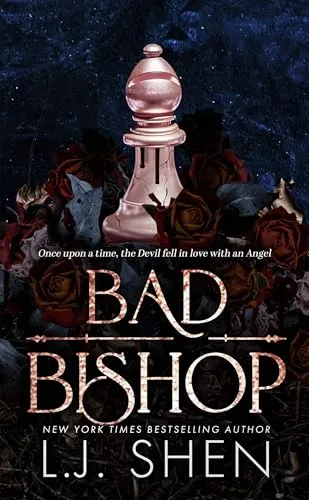 Bad Bishop: Your new favourite dark and steamy romance series (Society of Villains)